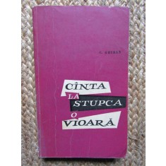 Canta la Stupca o vioara - C. Ghiban