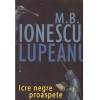 M.B. Ionescu-Lupeanu - Icre negre proaspete - 136056