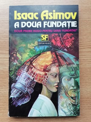 A DOUA FUNDATIE- ISAAC ASIMOV- SF. foto