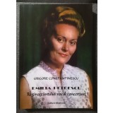 Grigore Constantinescu (dedicație) - Emilia Petrescu, regina c&acirc;ntului vocal concertant