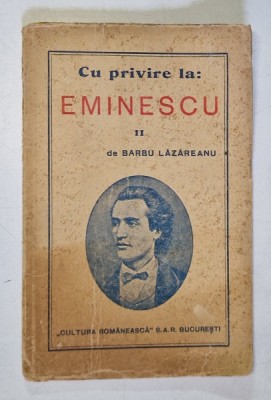 CU PRIVIRE LA - EMINESCU II de BARBU LAZAREANU foto