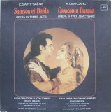 C. Saint-Saens &ndash; Samson Et Dalila (Opera In Three Acts) (boxset, 2 viniluri)
