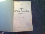 Manual Limba Italiana Clasa a V-a, Maria Cucu, 1939, Editura Cugetarea Georgescu Delafras, Carte Veche