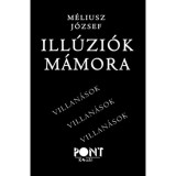 Ill&uacute;zi&oacute;k m&aacute;mora - M&eacute;liusz J&oacute;zsef