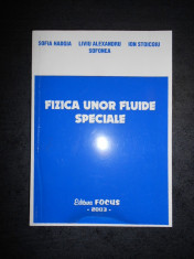 SOFIA HADGIA - FIZICA UNOR FLUIDE SPECIALE foto