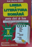 Cumpara ieftin Limba si literatura romana pentru elevii de liceu clasa a X-a - 2007 - Mariana Badea ($K152)