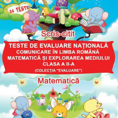 Teste de evaluare națională, Clasa a II-a - Exerciții în Limba Română, Matematică și explorarea mediului - Paperback brosat - Adina Grigore - Ars Libr