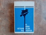 Octavio Paz - El ogro Filantropico - historia y politica (1971-1978) 1986