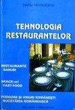 Tehnologia Restaurantelor - Radu Nicolescu, Inter-Rebs, 1998, 365 pagini - Carte Industrie Alimentara