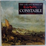 THE LIFE AND WORKS OF CONSTABLE by CLARENCE JONES , 1994