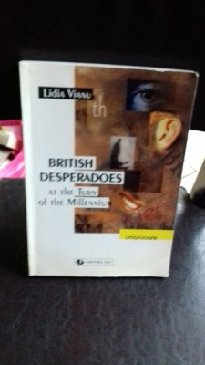 BRITISH DESPERADOES - LIDIA VIANU foto