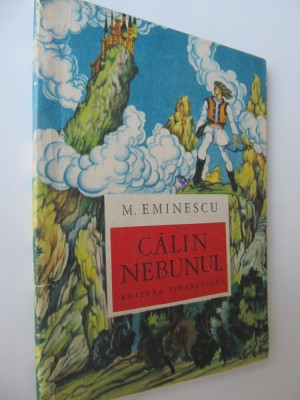 Calin nebunul - M. Eminescu foto