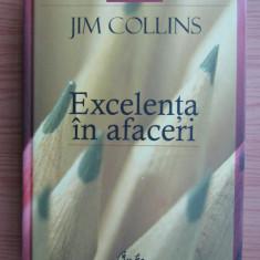 Jim Collins - Excelența în afaceri