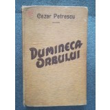 Cezar Petrescu - Dumineca orbului (ediție princeps)