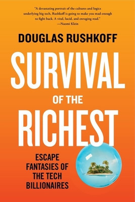 Survival of the Richest: Escape Fantasies of the Tech Billionaires foto