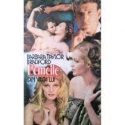 Barbara Taylor Bradford - Femeile din viața lui ( vol. 1 ) foto