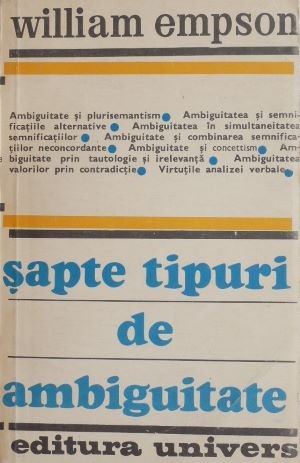 Sapte tipuri de ambiguitate - William Empson