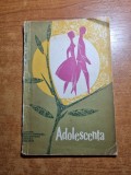 Carte de pedagogie - adolescenta - anul 1964