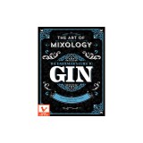 The Art of Mixology: Gin