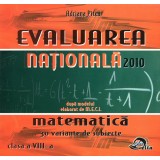 Evaluare nationala 2010 - matematica, 30 variante de subiecte, clasa a VIII-a