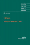 Spinoza: Ethics: Demonstrated in Geometric Order