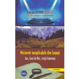 Dan-Silviu Boerescu - Misterele inexplicabile din Carpati. Aur, Guri