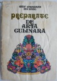 Preparate de arta culinara &ndash; Iosif Strasman, Ion Radu (coperta uzata)