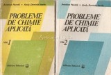 Cumpara ieftin Probleme Chimie Aplicata - Aristina Parota, Andy-Daniela Vasile, Editura Tehnica, 1988, 363 pagini