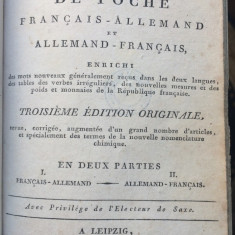Dicţionar bilingv Francez-Gernman de buzunar, 2 tomuri, Leipzig, 1802.