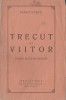Panait Istrati - Trecut si viitor (editie princeps), 1925