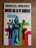 Marcel Breazu - Arta de a fi turist