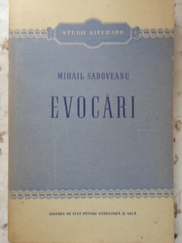EVOCARI-MIHAIL SADOVEANU-223364