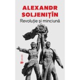 Revolutie si minciuna