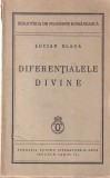 Lucian Blaga - Diferentialele divine (1940)