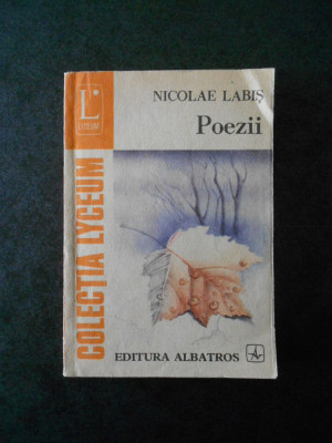 NICOLAE LABIS - POEZII foto