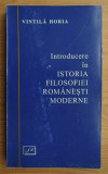 Introducere in istoria filosofiei romanesti moderne Vintila Horia