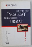 10 REGULI DE INCALCAT , 10 REGULI DE URMAT de BILL QUAIN - 2002