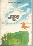 Cumpara ieftin Intamplari Pentru Tot Anul - Victoria Ana Tausan, Editura Ion Creanga, Bucuresti 1981, Carte Copii, Basme