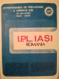 Anii 80, reclamă IPL, Industria de prelucrare a lemnului, IAȘI, 20 cm x 28 cm