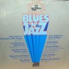 Vinil Various &ndash; Blues &#039;N&#039; Jazz (-VG)