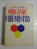 Cumpara ieftin ORGANIC CHEMESTRY - B. PAVLOV, A. TERENTYEV