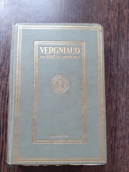 VERGNIAUD, LE DRAME DES GIRONDINS - EUGENE LINTILHAC (CARTE IN LIMBA FRANCEZA)