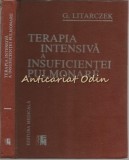 Cumpara ieftin Terapia Intensiva a Insuficientei Pulmonare - G. Litarczek, Editura Medicala, 1990, Bucuresti, 310 pagini, Carte Medicina