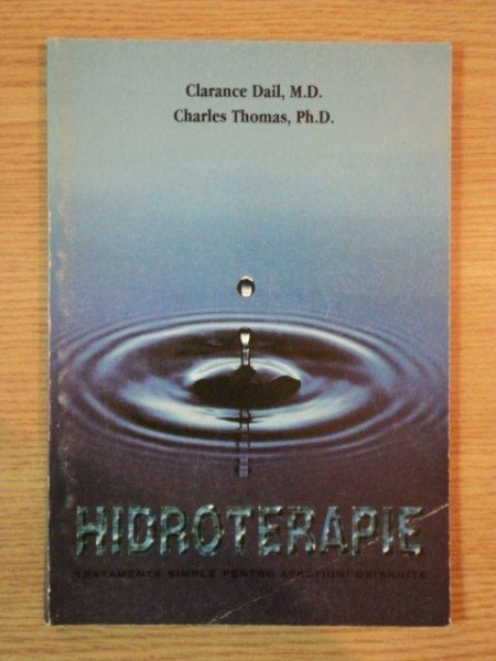 HIDROTERAPIE , EDITIA A IV-A de CLARENCE DAIL , CHARLES THOMAS , 1997
