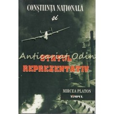 Constiinta Nationala Si Statul Reprezentativ - Mircea Platon