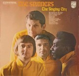 Vinil The Spinners - The Singing City (1969, Philips, Folk/Pop/Rock, LP, 30cm, Liverpool)