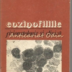 Eozinofiliile. Fiziopatie Si Clinica - Dumitru Bulucea