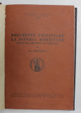 Documente privitoare la istoria romanilor culese din arhivele din Simancas, Bucuresti 1940 de AL CIORANESCU