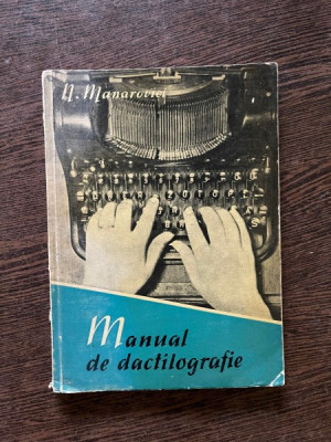 N. Manarovici Manual de dactilografie (1960) foto