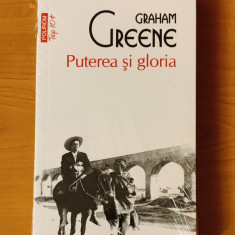 Graham Greene - Puterea si gloria (sigilat / în țiplă)